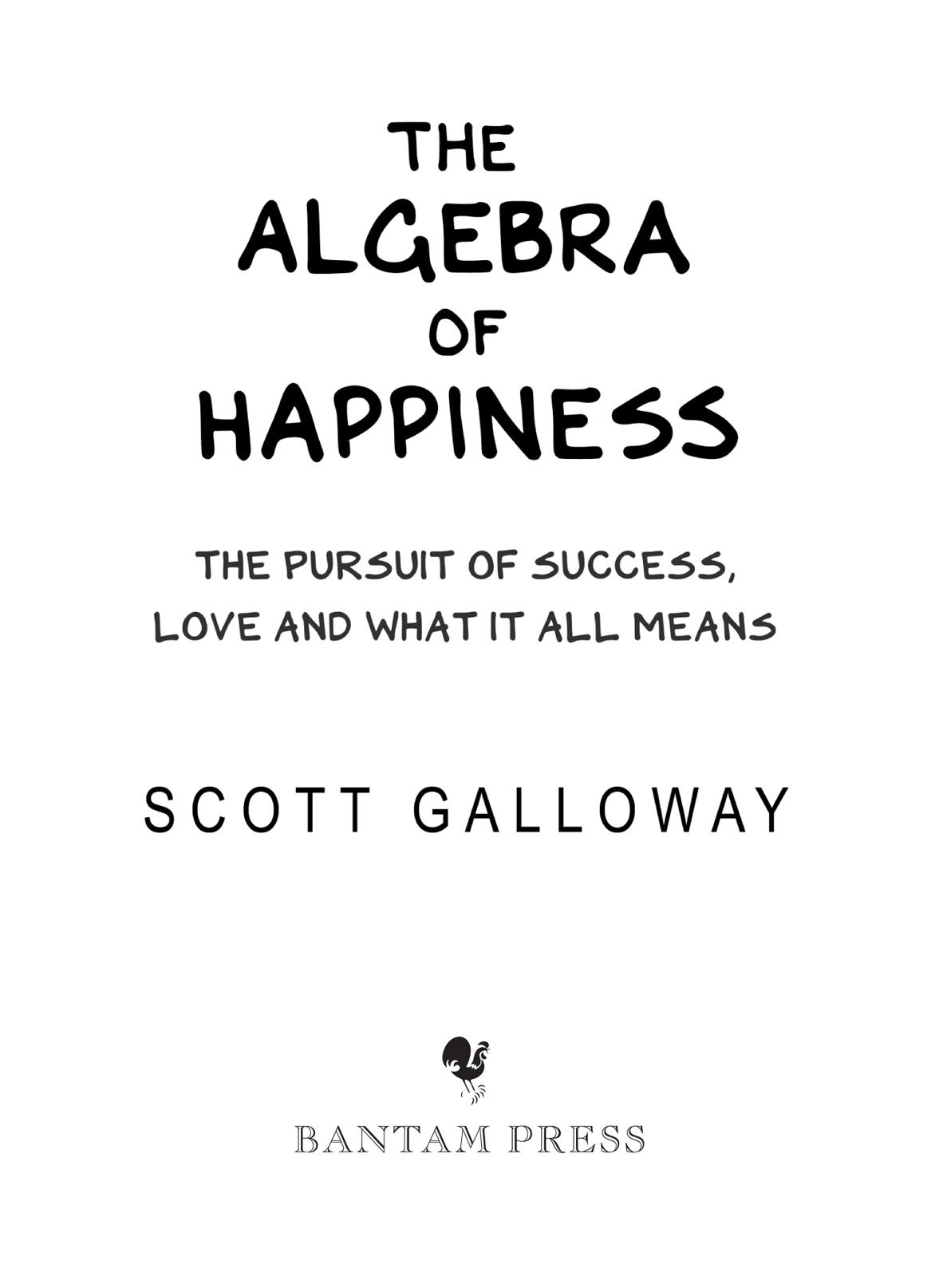 The Algebra of Happiness