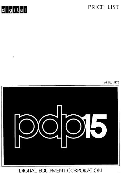 digital PRICE LIST APRIL, 1970 pdp15 DIGITAL EQUIPMENT CORPORATION