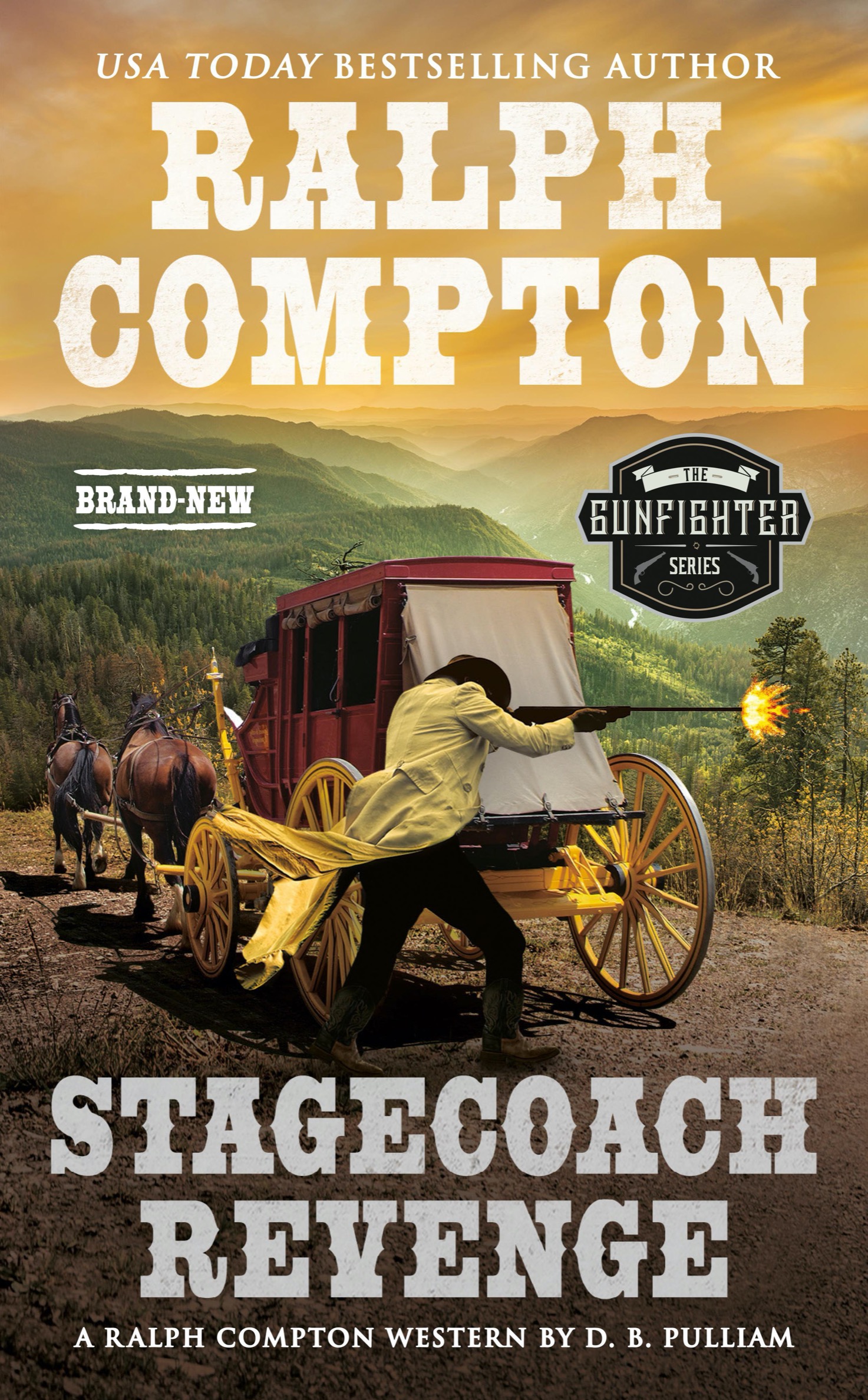 Cover for Ralph Compton Stagecoach Revenge, Author, D. B. Pulliam