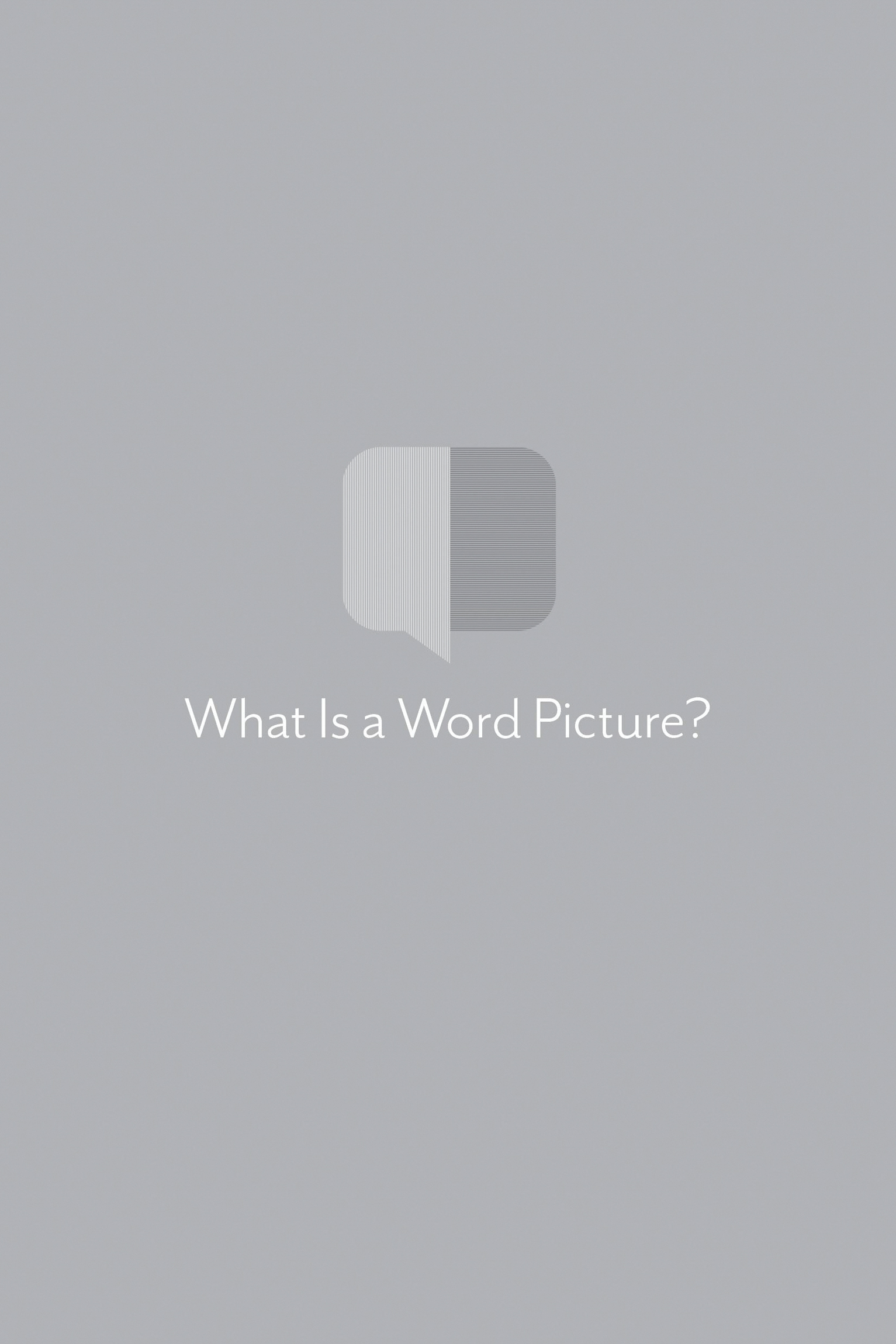 What Is a Word Picture?