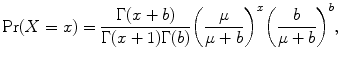 
$$\Pr (X = x) = \frac{\Gamma (x + b)} {\Gamma (x + 1)\Gamma (b)}{\left ( \frac{\mu } {\mu + b}\right )}^{x}{\left ( \frac{b} {\mu + b}\right )}^{b},$$
