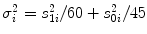 
$${\sigma }_{i}^{2} = {s}_{1i}^{2}/60 + {s}_{0i}^{2}/45$$
