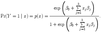 
$${\rm Pr} (Y = 1\mid x) = p(x) = \frac{\exp \left ({\beta }_{0} + \sum\limits_{j=1}^{k}{x}_{j}{\beta }_{j}\right )} {1 +\exp \left ({\beta }_{0} + \sum\limits_{j=1}^{k}{x}_{j}{\beta }_{j}\right )}.$$
