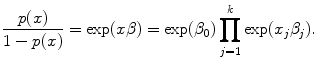 
$$\frac{p(x)} {1 - p(x)} =\exp (x\beta ) =\exp ({\beta }_{0})\prod\limits_{j=1}^{k}\exp ({x}_{ j}{\beta }_{j}).$$
