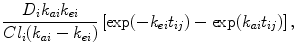 
$$\frac{{D}_{i}{k}_{ai}{k}_{ei}} {C{l}_{i}({k}_{ai} - {k}_{ei})}\left [\exp (-{k}_{ei}{t}_{ij}) -\exp ({k}_{ai}{t}_{ij})\right ],$$
