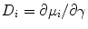 
$${D}_{i} = \partial {\mu }_{i}/\partial \gamma $$
