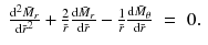 
$$\displaystyle\begin{array}{rcl} \frac{\text{d}^{2}\bar{M}_{r}} {\text{d}\bar{r}^{2}} + \frac{2} {\bar{r}} \frac{\text{d}\bar{M}_{r}} {\text{d}\bar{r}} -\frac{1} {\bar{r}} \frac{\text{d}\bar{M}_{\theta }} {\text{d}\bar{r}} & =& 0.{}\end{array}$$
