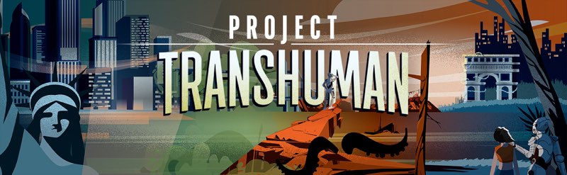 Project Transhuman series header