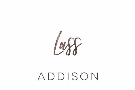 Lass. Addison.