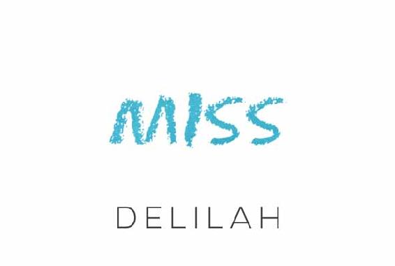 Miss. Delilah.