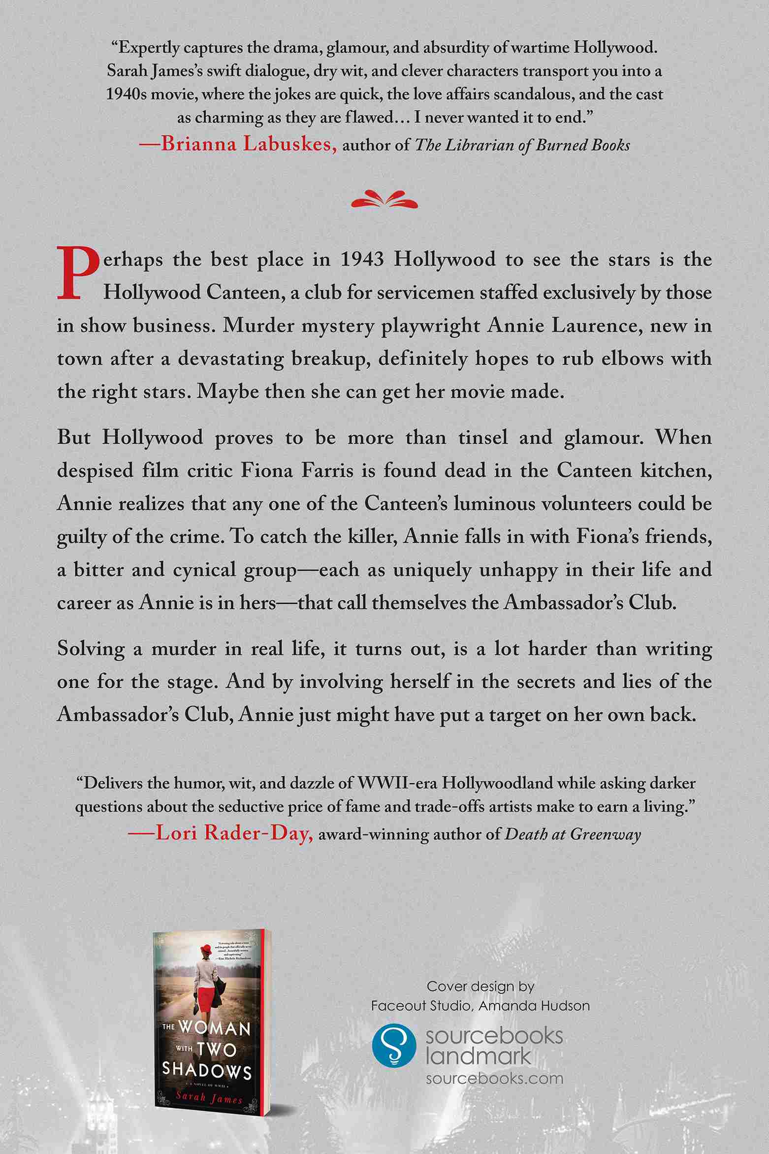 The back cover includes a summary of the book  and two blurbs of praise. At the bottom is a photo of the author’s previous book, The Woman with Two Shadows and the publisher’s logo, Sourcebooks Landmark.