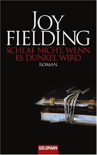 Fielding, Joy - - Schlaf Nicht, Wenn Es Dunkel Wird