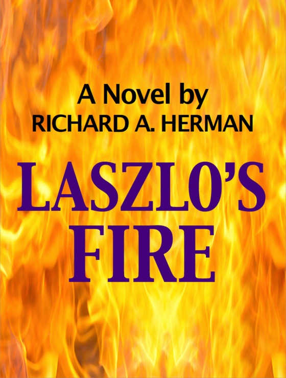 Laszlo’s Fire