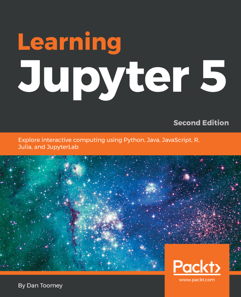 Learning Jupyter 5, Second Edition