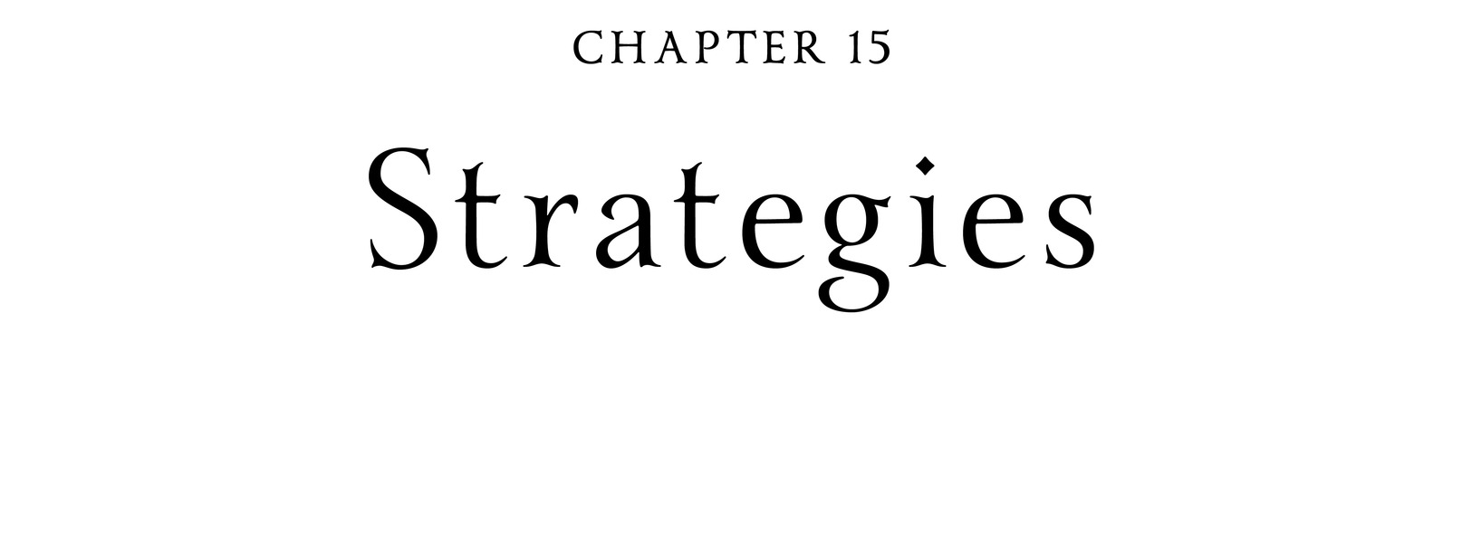 Chapter 15 Strategies