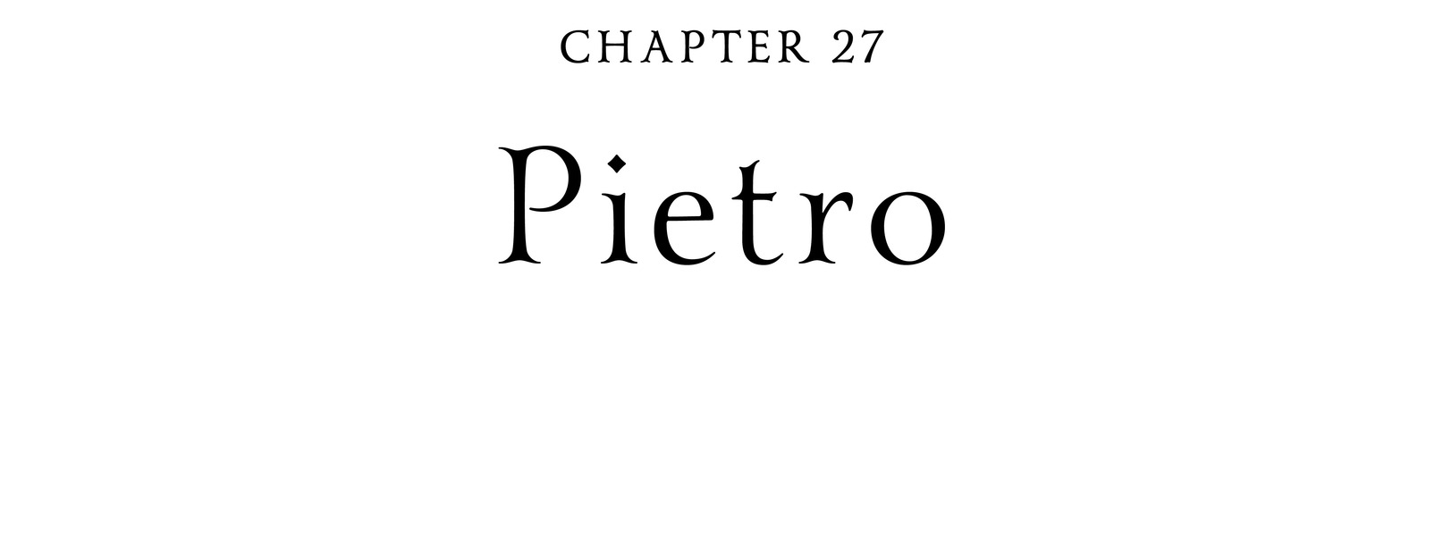 Chapter 27 Pietro