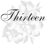 Thirteen