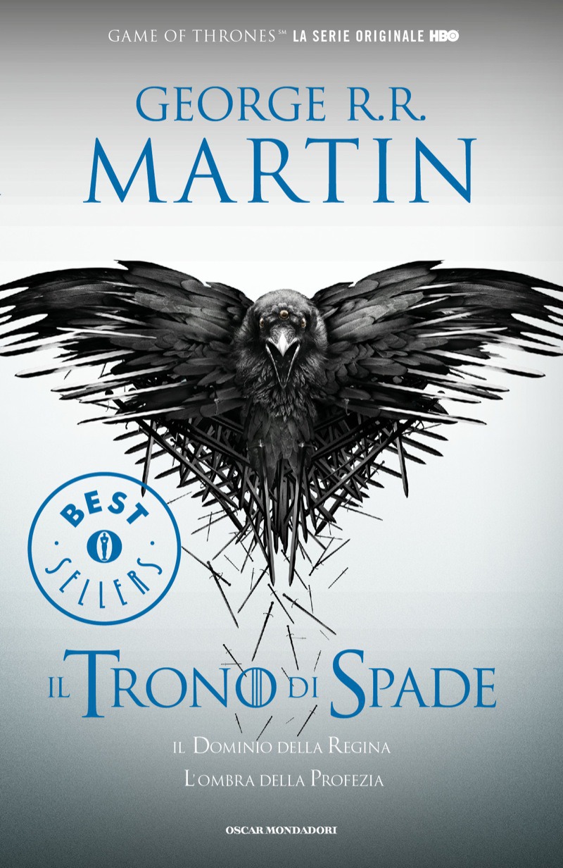 Copertina. «Il Trono di Spade 4. Il dominio della regina, L'ombra della profezia» di George R.R. Martin