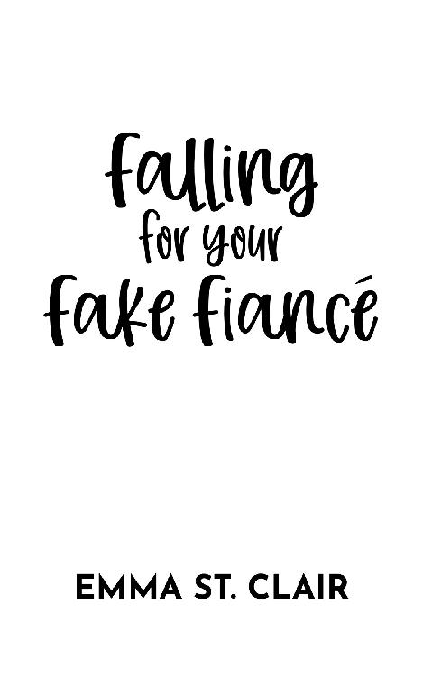 Text; falling for your fake fiancé