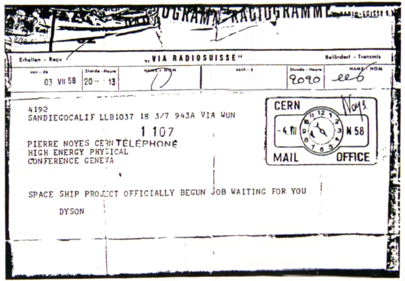 Telegram
from Freeman Dyson to Pierre Noyes, July 3, 1958.