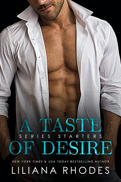 A Taste of Desire series starter by Liliana Rhodes