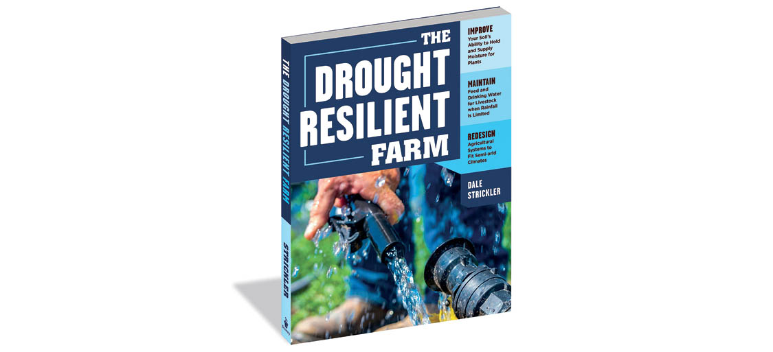 The cover to the Drought Resilient Farm by Dale Strickler