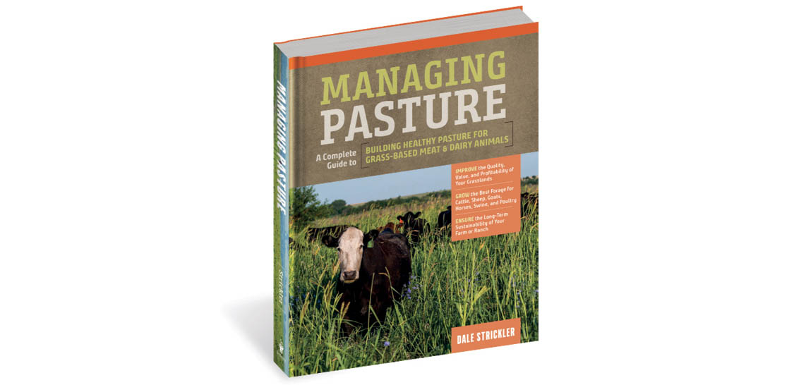 The cover to Managing Pasture by Dale Strickler