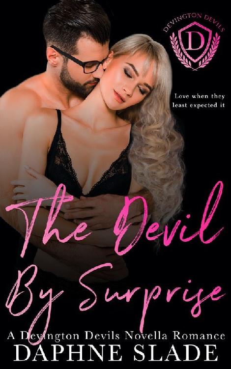 Cover for The Devil by Surprise, a Devington Devils Novella Romance