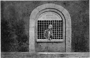 The Fleet Beggar From the painting by Hosmer Shepherd At the barred window at the gate of the Fleet prison, it was the custom for an emaciated debtor to sit, rattling his money-box and imploring alms. English law made no regular provision for the imprisoned debtors. The creditor was supposed to contribute fourpence daily to provide him with food, but this was rarely made and could only be enforced by process of law. 