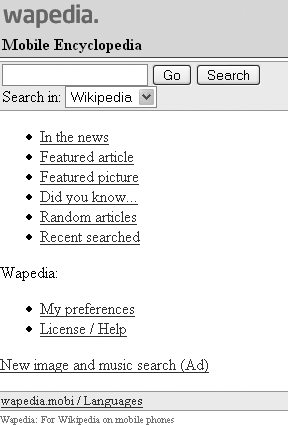 The starting page of wapedia.mobi leads to this screen, when you click “English”. (Tip: if you want the latest news, don’t use Wikipedia; you’ll see only relatively recent worldwide news important enough to require a major update of one or more Wikipedia articles.)