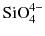 $\text{SiO}_{4}^{4-}$