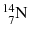 ${}_{\phantom{1}7}^{14}\text{N}$