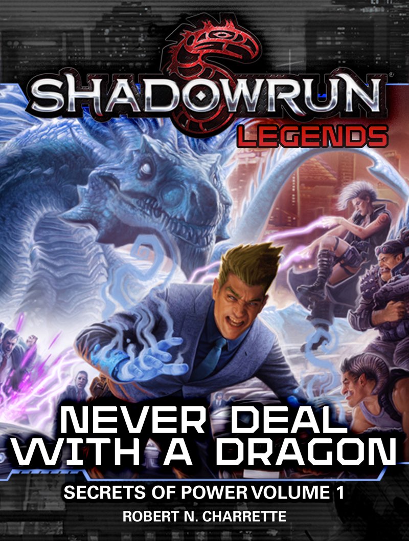 Shadowrun: Never Deal With A Dragon