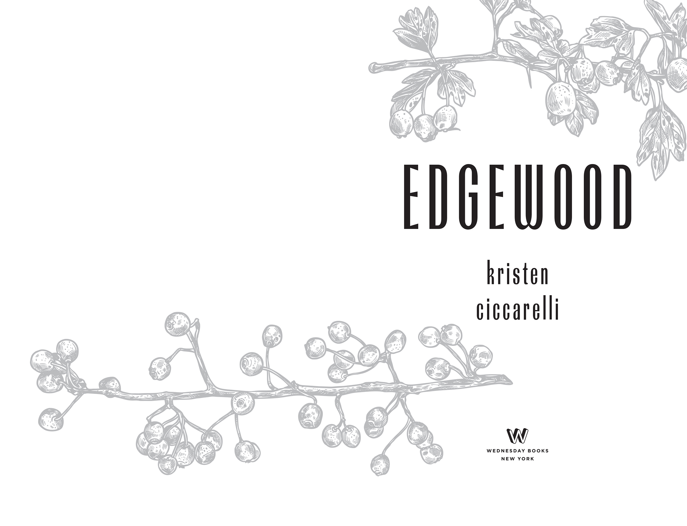 Edgewood by Kristen Ciccarelli