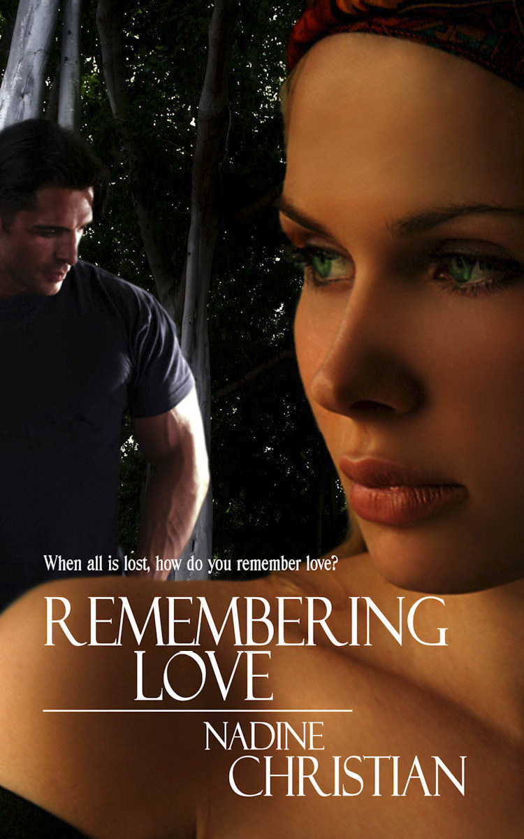 Cover art for Remembering Love by Nadine Christian.