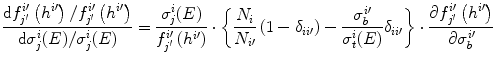 $$ \frac{\mathrm{d}{f}_{j^{\prime}}^{i\prime}\left({h}^{i\prime}\right)/{f}_{j^{\prime}}^{i\prime}\left({h}^{i\prime}\right)}{\mathrm{d}{\sigma}_j^i(E)/{\sigma}_j^i(E)}=\frac{\sigma_j^i(E)}{f_{j^{\prime}}^{i\prime}\left({h}^{i\prime}\right)}\cdot \left\{\frac{N_i}{N_{i\prime }}\left(1-{\delta}_{ii\prime}\right)-\frac{\sigma_b^{i\prime }}{\sigma_t^i(E)}{\delta}_{ii\prime}\right\}\cdot \frac{\partial {f}_{j^{\prime}}^{i\prime}\left({h}^{i\prime}\right)}{\partial {\sigma}_b^{i\prime }} $$