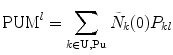 $$ {\mathrm{PUM}}^l={\displaystyle \sum_{k\in \mathrm{U},\mathrm{P}\mathrm{u}}{\tilde{N}}_k(0){P}_{kl}} $$