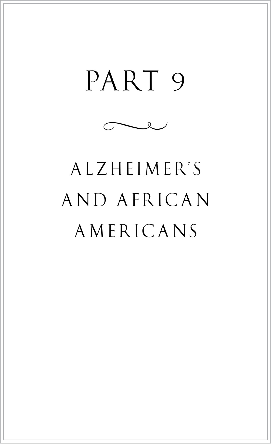 Part 9 i Alzheimer’s and African Americans