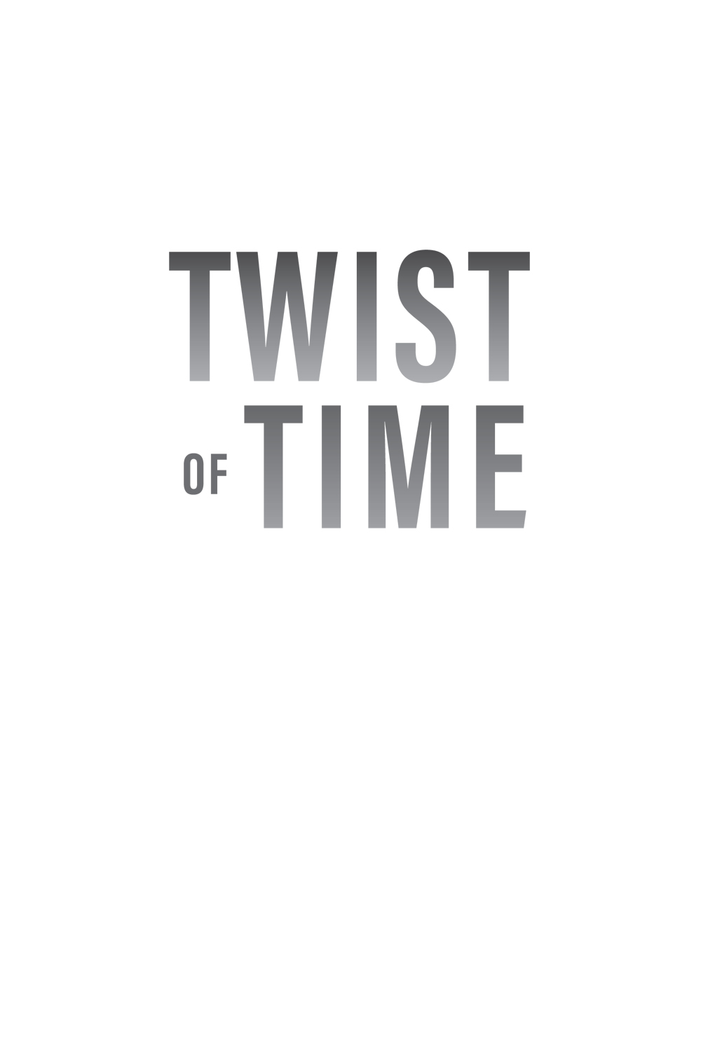 Twist of Time