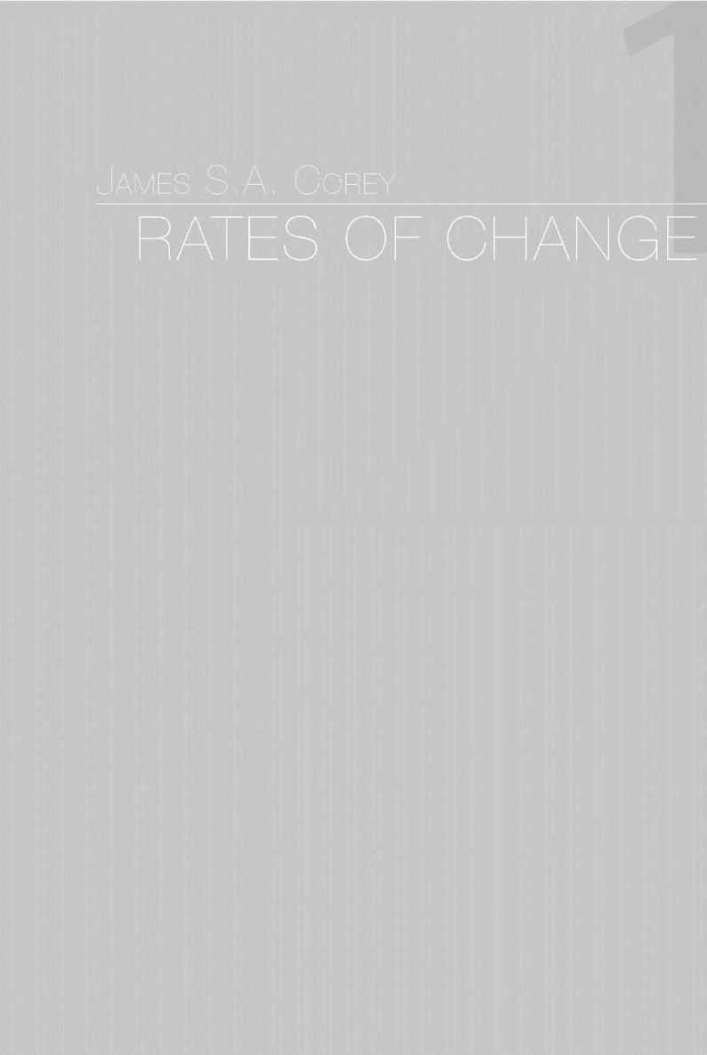 RATES OF CHANGE by JAMES S.A. COREY