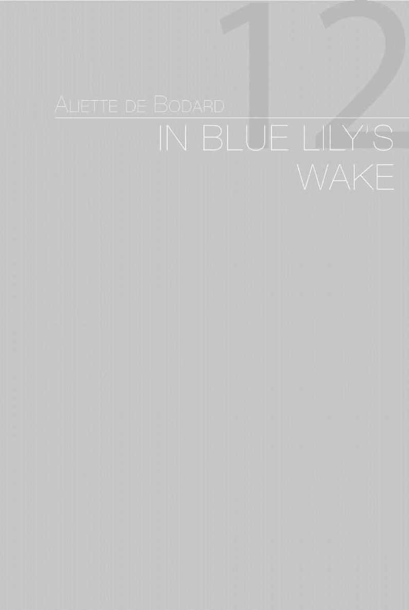 IN BLUE LILY'S WAKE by ALIETTE DE BODARD