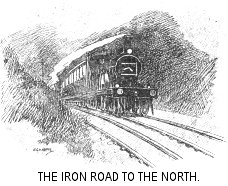 The Iron Road to the North