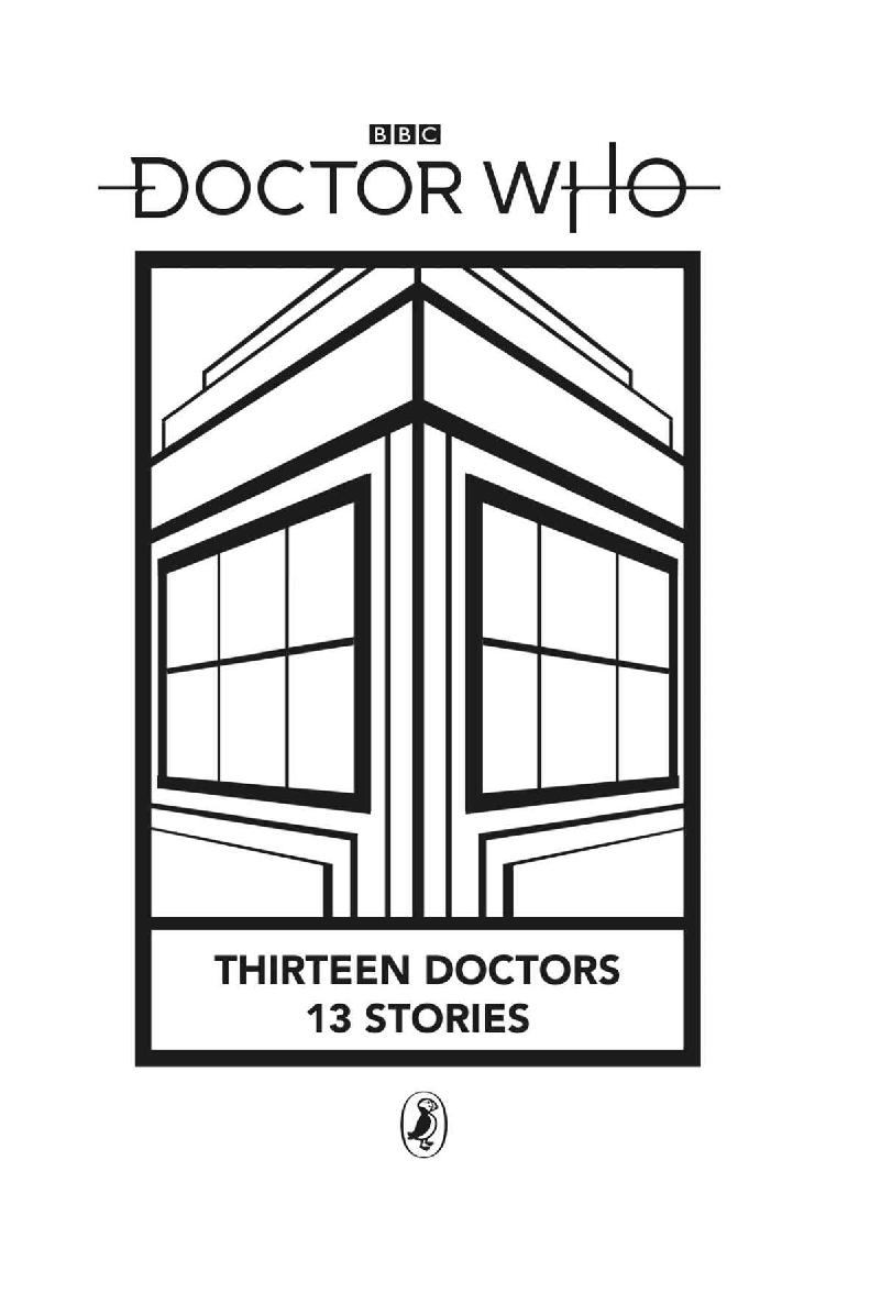 Doctor Who: Thirteen Doctors 13 Stories