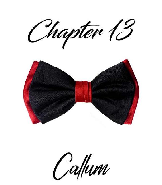 Chapter 13 Callum’s black-and-red bow tie