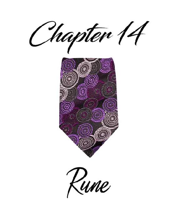 Chapter 14 Rune’s purple circles tie