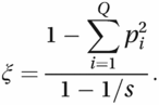 ξ=1−∑i=1Qpi21−1/s.