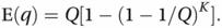 E(q)=Q[1−(1−1/Q)K].