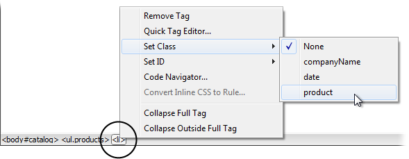 You can apply a class style directly to a tag by using the document window's Tag selector at the bottom of the window. Just right-click (Control-click) the tag you wish to format (circled), and then, from the Set Class submenu, select a class style. In addition, the Tag selector lets you know if a tag has a class style or an ID style applied to it. If so, the style's name is added at the end of the tag. For example, in this figure, the body has an ID of catalog applied to it (<body#catalog>) and an unordered list has the class products applied to it (<body.products>).