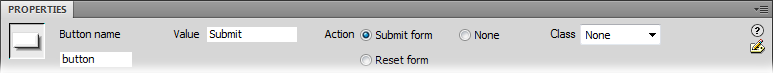 Buttons have just three properties: Name, Value, and Action. Like other form elements and HTML tags, Dreamweaver also lets you apply a CSS class style to improve your form's design.