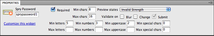 Use Dreamweaver's Spry Password Validation widget to make sure that new visitors creating a password for your site make it suitably random and difficult to crack.